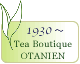 since1930 Tea Boutique OTANIEN